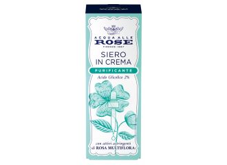 Acqua alle rose siero in crema purificante 30 ml